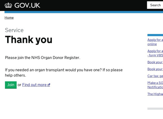 Screenshot of the successful organ donation page. Reads "Thank you. Please join the NHS Organ Donation Register. If you needed an organ donation, would you have one? If so please help others". 