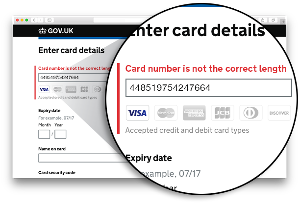 Screenshot showing inline error messages in the GOV.UK Pay interface. The text entry box for entering a credit card number is highlighted, and an error message displayed saying ‘Card number is not the correct length’.