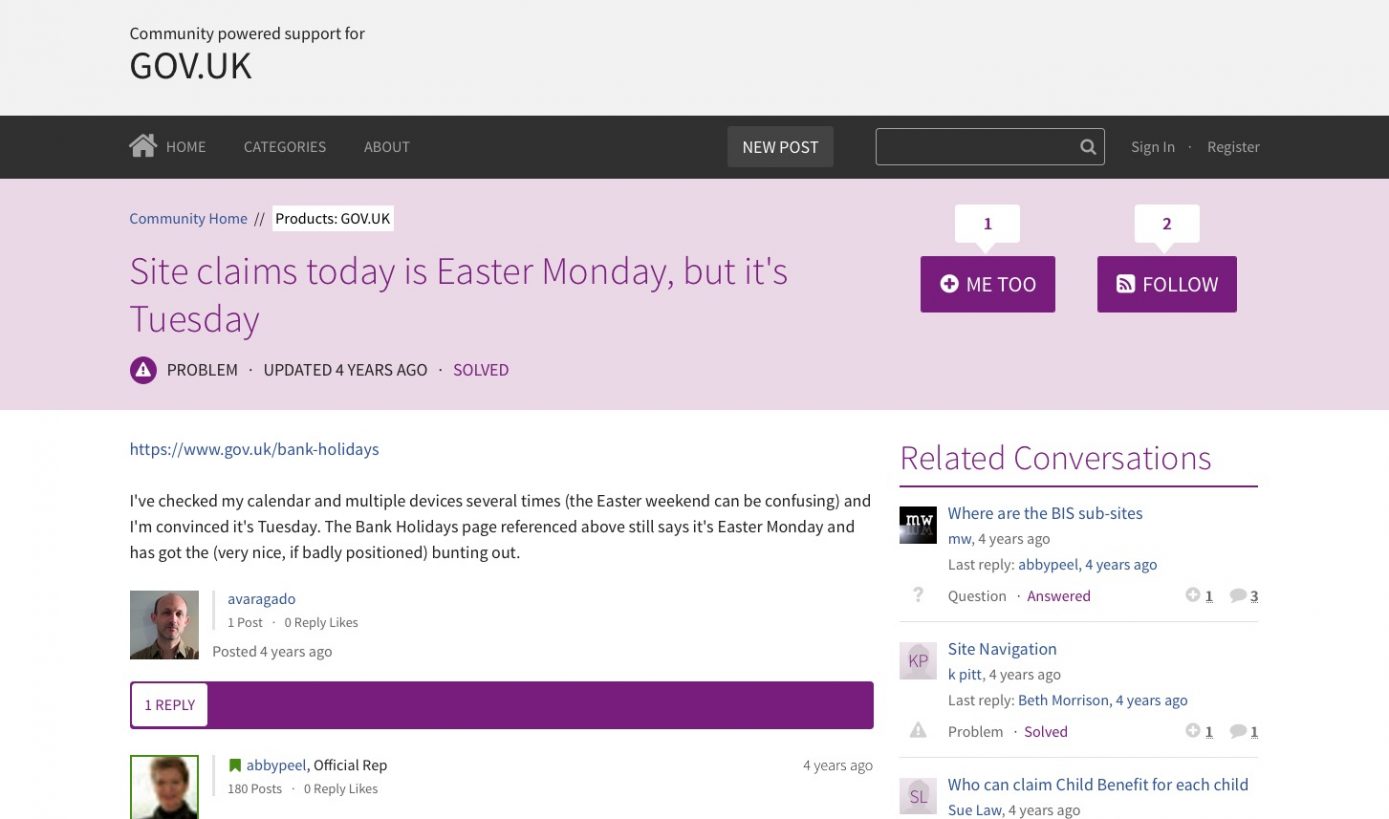 Screenshot of a user support forum on Get Satisfaction, showing a user reporting that the GOV.UK beta was showing Easter Monday as happening on a Tuesday.