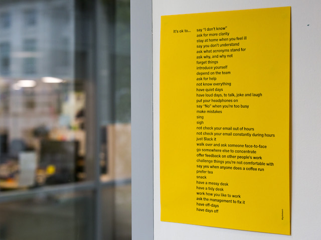 Photo of the ‘It’s ok’ poster on a wall at GDS. It begins: ‘It’s ok to say I don’t know, ask for more clarity, start at home when you feel ill, say you don’t understand, ask what acronyms stand for.” The full text of the poster can be read at the blog post reached from the next link.