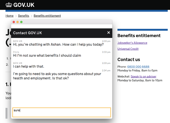 Screenshot from the web chat alpha, showing a chat window on top of a GOV.UK page. Inside the chat window, a member of staff named Ashan offers to help a user who says they are unsure which benefits to claim.