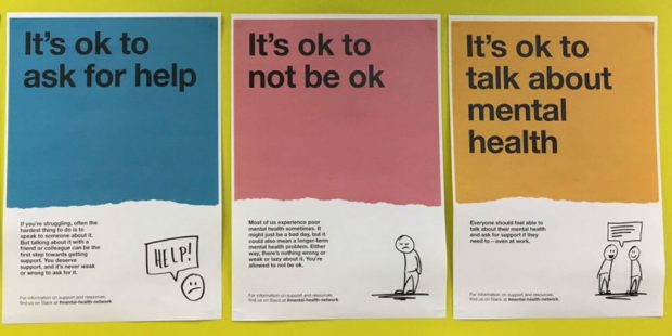 Mental Health posters saying "Its ok to ask for help", "Its ok to not be ok" and "Its ok to talk about mental health".