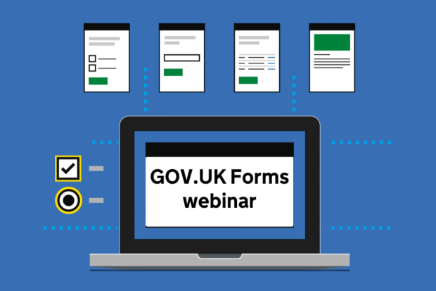 Graphic illustration GOV.UK Forms with laptop screen text reading: GOV.UK Forms Webinar