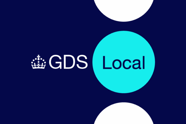 Graphic with a dark blue background featuring the GDS crown logo and the word ‘GDS’ in white, next to a large turquoise circle containing the word ‘Local’ in dark blue. White circular shapes appear partially at the top and bottom of the image